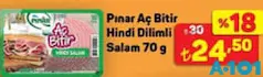 PINAR AÇ BİTİR HİNDİ DİLİMLİ SALAM 70 G PINAR AÇ BİTİR HİNDİ DİLİMLİ SALAM 70 G